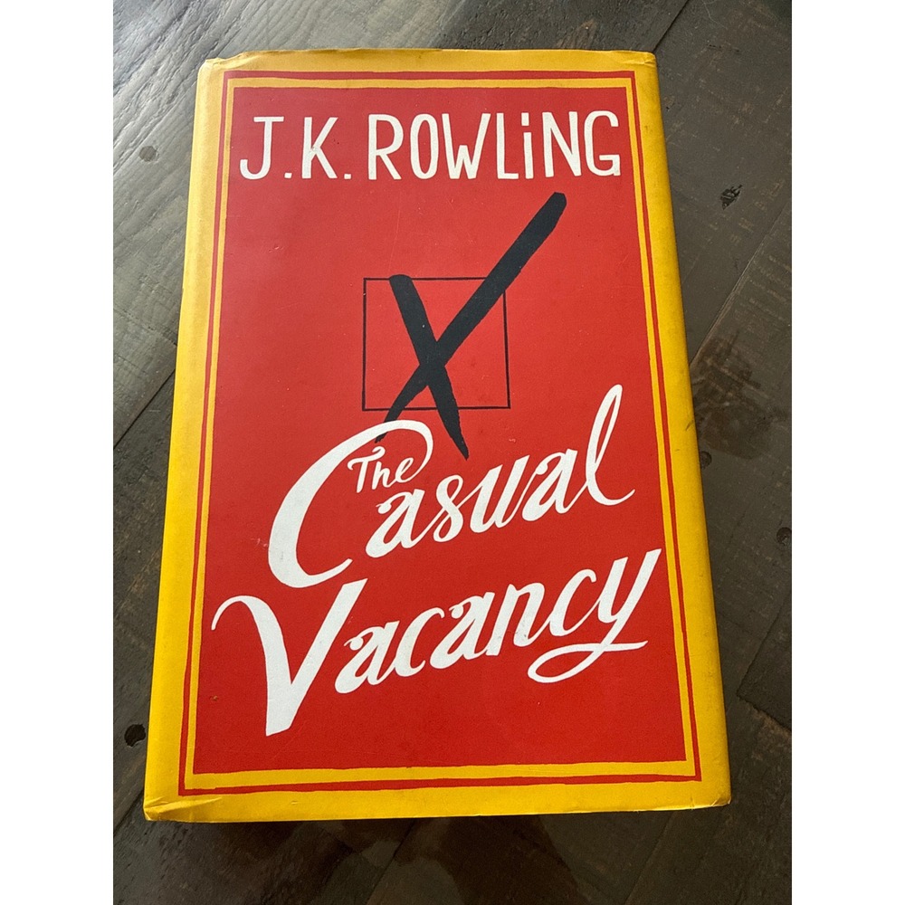The Casual Vacancy J.K. Rowling First Edition‎ Hardcover 2012 Little Brown Book